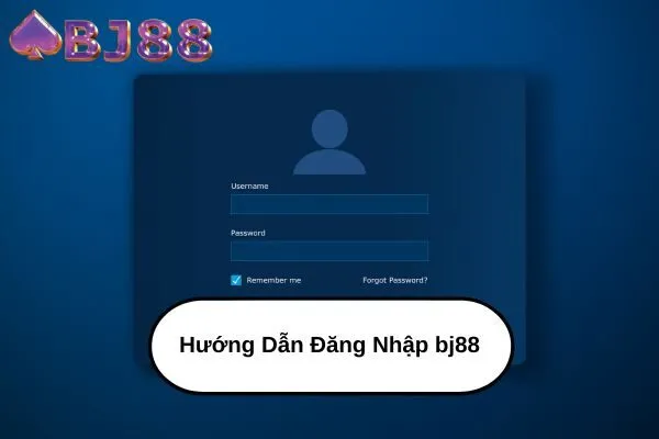 Hướng Dẫn Đăng Nhập bj88